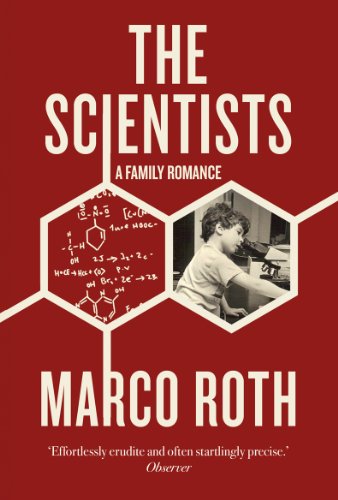 9781908526205: The Scientists: A Family Romance