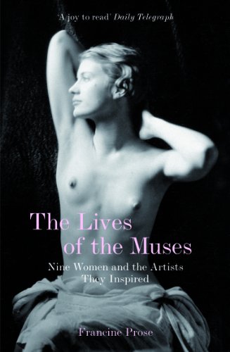 9781908526434: The Lives of the Muses: Nine Women and the Artists They Inspired