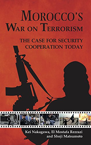 Stock image for Morocco's War on Terrorism: The Case for Security Cooperation Today for sale by Bestsellersuk