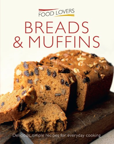 Stock image for Muffins and Breads (Food Lovers Series 2) for sale by Wonder Book