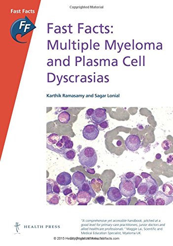 Beispielbild fr Fast Facts: Multiple Myeloma and Plasma Cell Dyscrasias zum Verkauf von Anybook.com