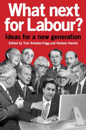 Imagen de archivo de What Next For Labour? Ideas for a new generation a la venta por WorldofBooks