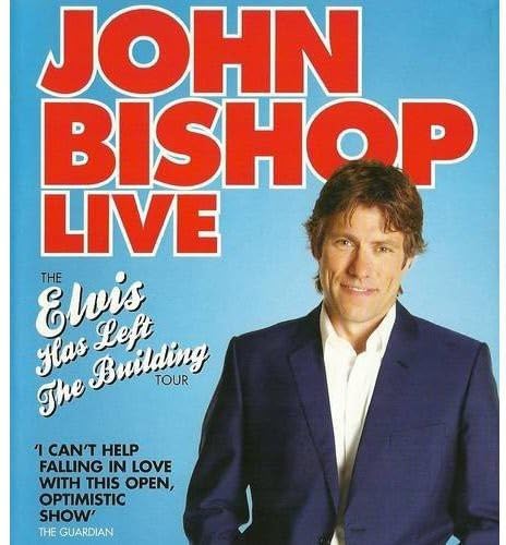 Stock image for John Bishop: Elvis Has Left the Building for sale by WorldofBooks