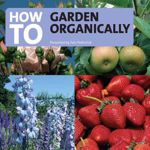 Stock image for How to Garden Organically for sale by Bestsellersuk