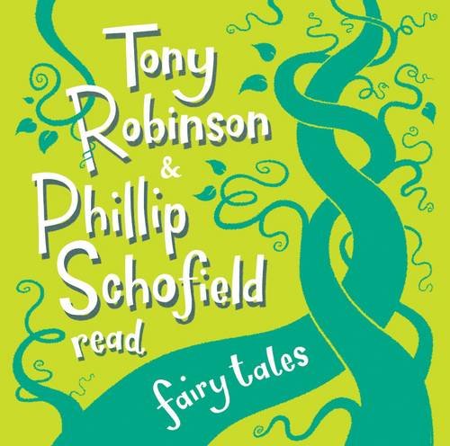 9781908571953: Tony Robinson and Phillip Schofield Read Fairy Tales