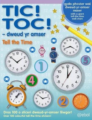 Beispielbild fr Tic! Toc! - Dweud yr Amser/Tell the Time zum Verkauf von WorldofBooks