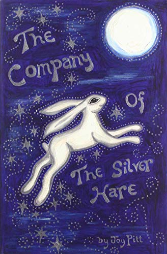 Stock image for The Company of the Silver Hare for sale by WorldofBooks