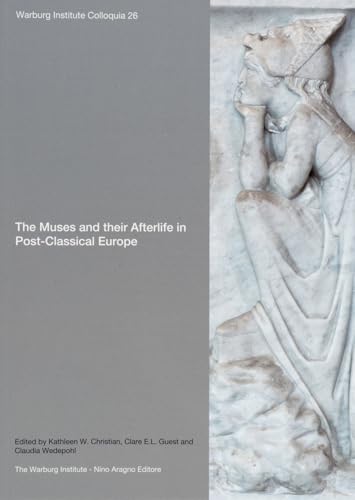 Stock image for The Muses and Their Afterlife in Post-Classical Europe for sale by Book Deals