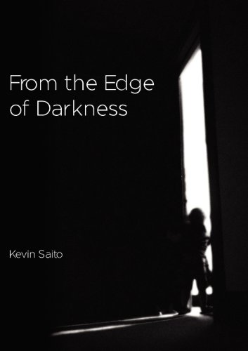 From the Edge of Darkness (9781908599032) by Saito, Kevin