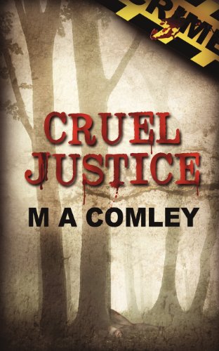 Cruel Justice (9781908603609) by Comley, Mel