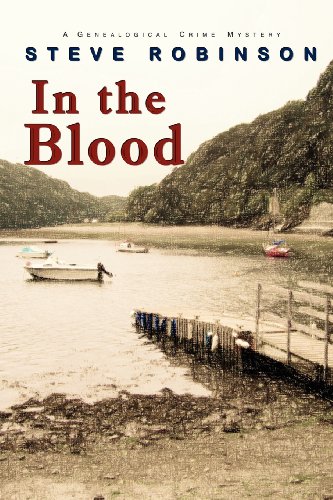 Stock image for In the Blood: A Genealogical Crime Mystery for sale by WorldofBooks