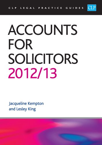 Stock image for Accounts for Solicitors 2012/2013 (CLP Legal Practice Guides) for sale by AwesomeBooks