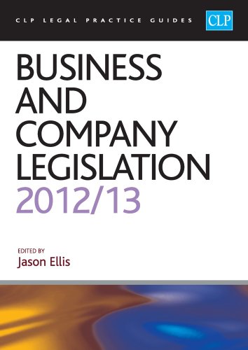 Stock image for Business and Company Legislation 2012/2013 (CLP Legal Practice Guides) for sale by Brit Books