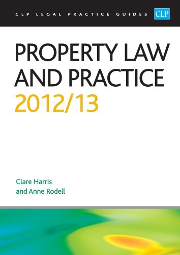 Beispielbild fr Property Law and Practice 2012/2013 (CLP Legal Practice Guides) zum Verkauf von AwesomeBooks