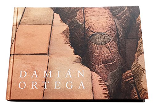 Stock image for Damian Ortega - States of Time for sale by Colin Martin Books