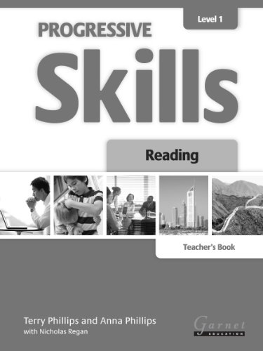 Progressive Skills 1 - Reading Teacher's Book 2012 (9781908614032) by Phillips, Terry ; Phillips, Anna