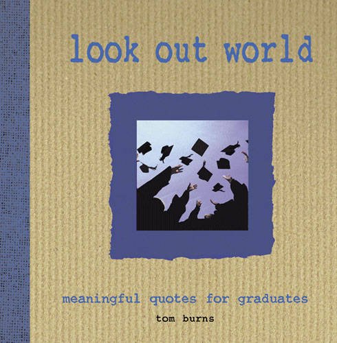 Look Out World (9781908621184) by Tom Burns