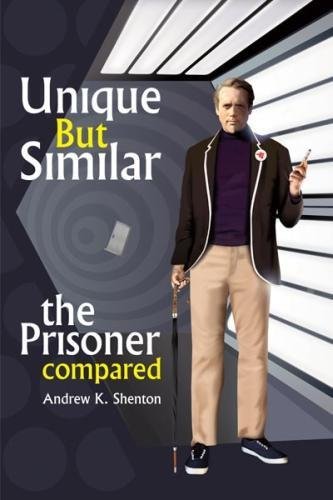 Stock image for Unique but Similar: The Prisoner Compared for sale by AwesomeBooks