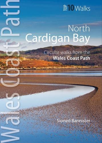 9781908632135: Cardigan Bay North: Circular Walks from the Wales Coast Path