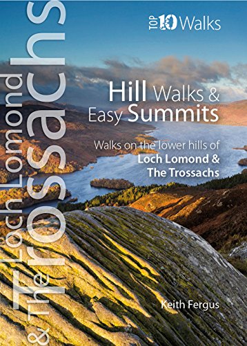 Stock image for Hill Walks Easy Summits Walks on the Lower Hills of Loch Lomond the Trossachs Top 10 Walks Loch Lomond the Trossachs for sale by PBShop.store US
