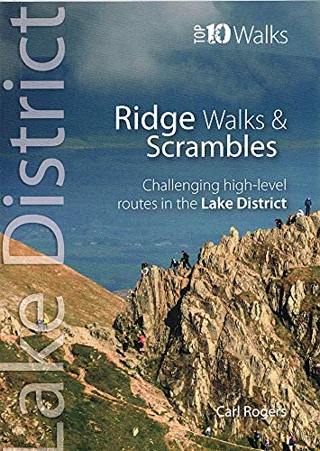 Stock image for Lake District Ridge Walks & Scrambles: Challenging high-level routes in the Lake District for sale by GreatBookPrices