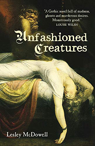 9781908643391: Unfashioned Creatures