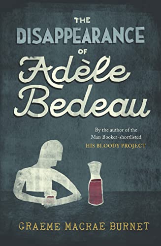 Beispielbild fr The Disappearance of Adle Bedeau zum Verkauf von Better World Books