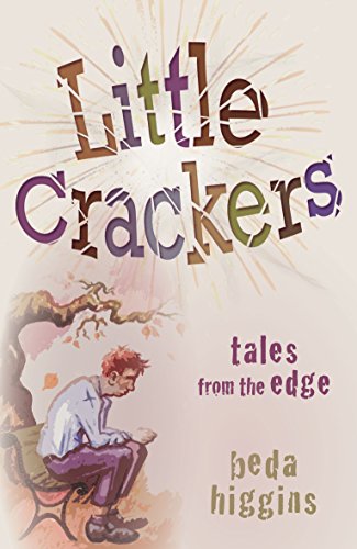 9781908643681: Little Crackers: Tales from the Edge