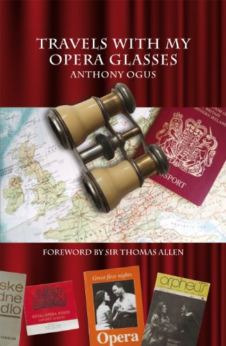 Stock image for Travels With My Opera Glasses for sale by WorldofBooks