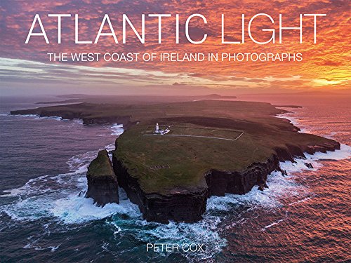 Stock image for Atlantic Light: The West Coast of Ireland and in Photographs for sale by Diarmuid Byrne