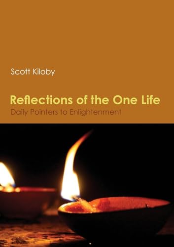 9781908664471: Reflections of the One Life: Daily Pointers to Enlightenment