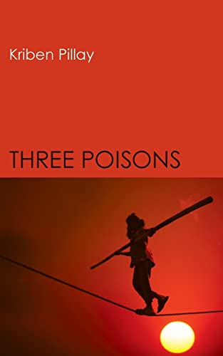 Imagen de archivo de Three Poisons a la venta por Better World Books Ltd