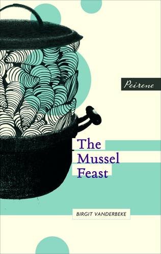 Stock image for The Mussel Feast for sale by WorldofBooks