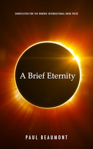 Imagen de archivo de A Brief Eternity a la venta por AwesomeBooks
