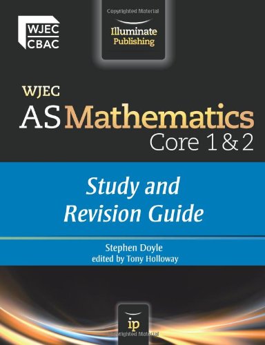 Stock image for Study and Revision Guide (WJEC AS Mathematics Core 1 & 2) for sale by WorldofBooks