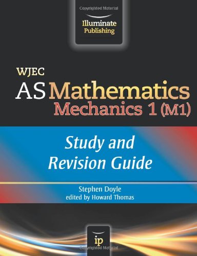 Beispielbild fr WJEC AS Mathematics M1 Mechanics: Study and Revision Guide zum Verkauf von WorldofBooks