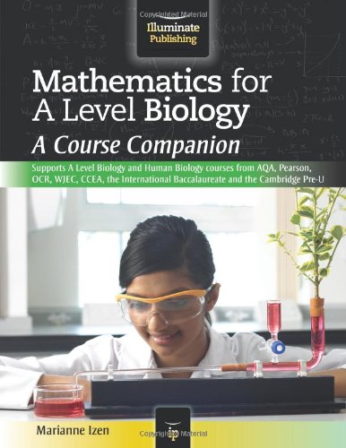 Beispielbild fr Mathematics for a Level Biology: A Course Companion zum Verkauf von WorldofBooks