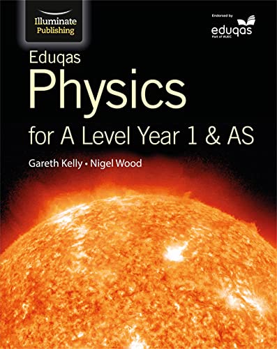 9781908682703: Eduqas Physics for A Level Year 1 & AS: Student Book