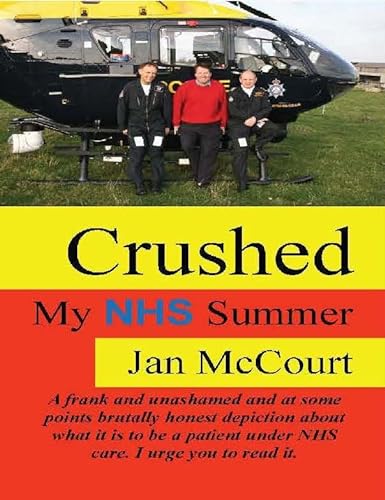 Imagen de archivo de Crushed: My NHS Summer a la venta por MusicMagpie