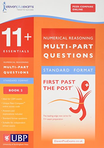 Beispielbild fr 11+ Essentials Numerical Reasoning: Multipart Questions Practice Papers for CEM: Book 2 (First Past the Post): Maths Worded Problems (11 + Essentials (First Past the Post)) zum Verkauf von WorldofBooks