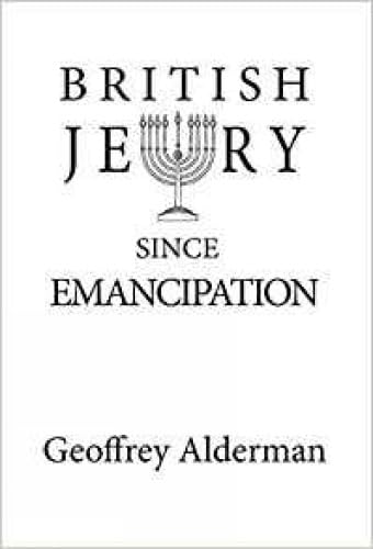 Stock image for British Jewry Since Emancipation for sale by Phatpocket Limited