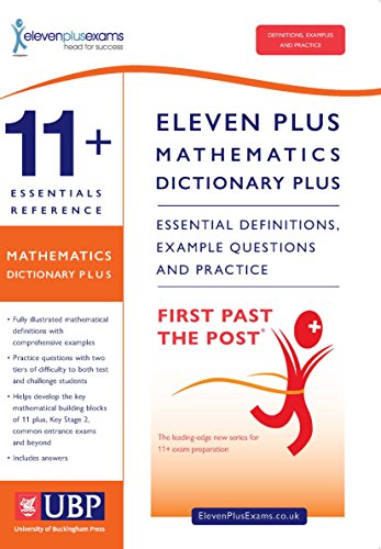Stock image for 11+ Essentials Maths Dictionary Plus: Essential Definitions, Example Questions & Practice - Suitable for CEM, GL/NFER & ISEB (First Past the Post) for sale by Y-Not-Books