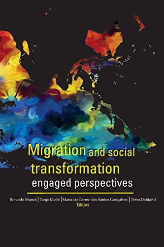 Beispielbild fr Migration and Social Transformation: Engaged Perspectives zum Verkauf von ThriftBooks-Atlanta