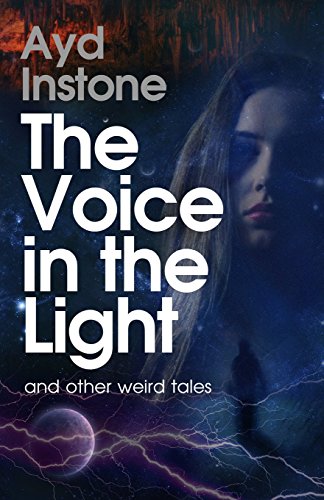 Imagen de archivo de The Voice in the Light and Other Weird Tales a la venta por THE SAINT BOOKSTORE