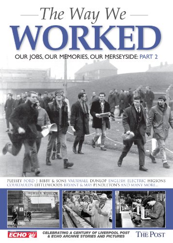 Stock image for The Way We Worked: Vol 2: Part 2 for sale by WorldofBooks