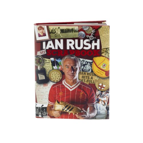 Stock image for Ian Rush My Scrapbook for sale by WorldofBooks