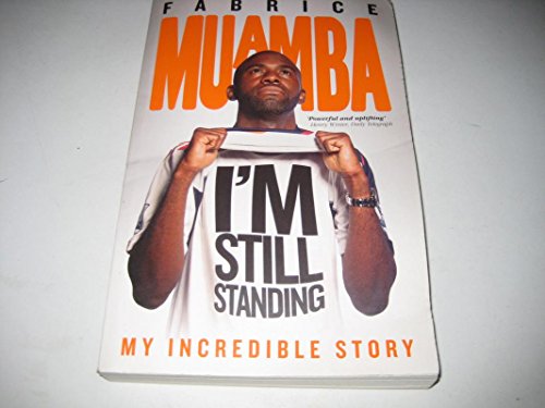9781908695406: Fabrice Muamba: I'm Still Standing