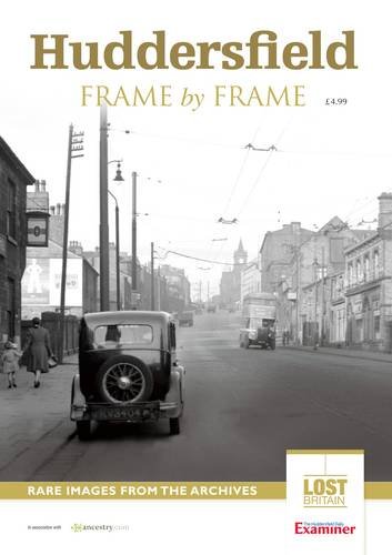 Beispielbild fr Huddersfield Frame by Frame zum Verkauf von WorldofBooks