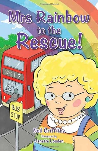 Imagen de archivo de Mrs Rainbow to the Rescue a la venta por GreatBookPrices