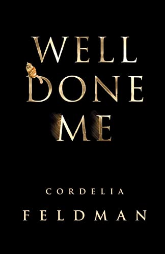 Stock image for WELL DONE ME for sale by WorldofBooks